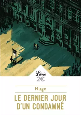 Couverture du produit · Le dernier jour d'un condamné
