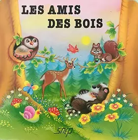 Couverture du produit · les amis des bois