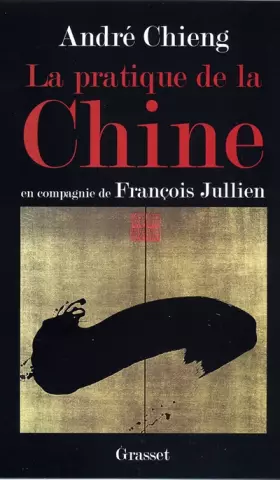 Couverture du produit · La pratique de la Chine