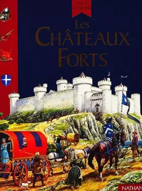 Couverture du produit · Les Châteaux forts