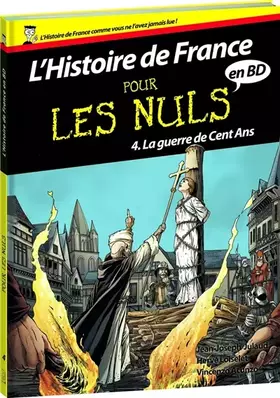 Couverture du produit · Histoire de France en BD Pour les Nuls - Tome 4 : La guerre de cent ans (04)
