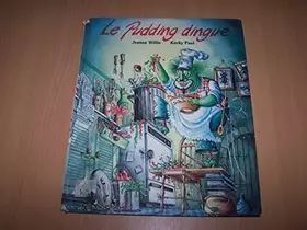 Couverture du produit · Le pudding dingue