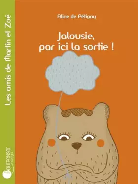 Couverture du produit · Jalousie, par ici la sortie !