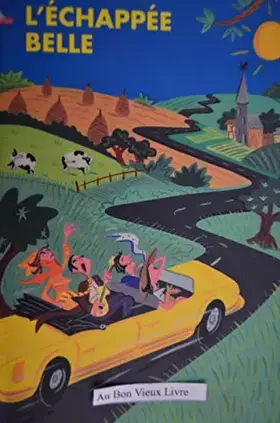 Couverture du produit · ANNA GAVALDA//L'ECHAPPEE BELLE//EDITIONS FRANCE LOISIRS//NOVEMBRE 2001