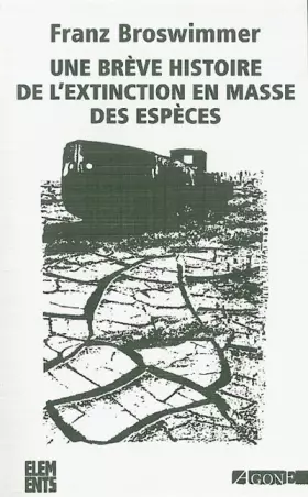 Couverture du produit · Une brève histoire de l'extinction en masse des espèces