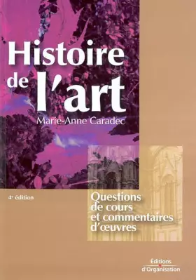 Couverture du produit · Histoire de l'art : Questions de cours et Commentaires d'oeuvres