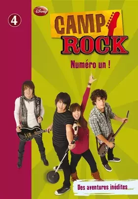 Couverture du produit · Camp Rock, Tome 4 : Numéro un !