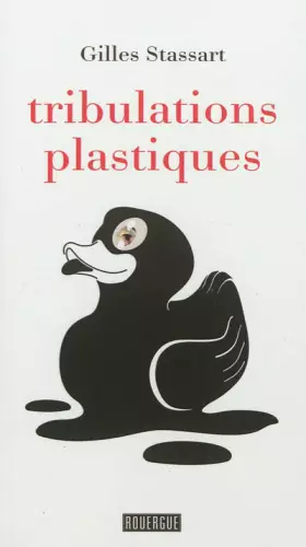 Couverture du produit · Tribulations plastiques