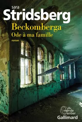 Couverture du produit · Beckomberga: Ode à ma famille