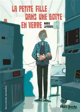 Couverture du produit · La petite fille dans une boîte en verre