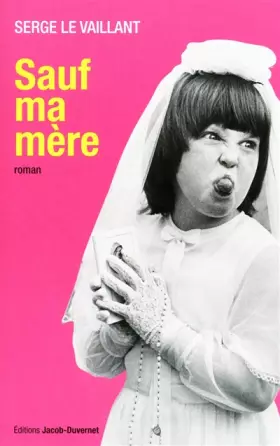 Couverture du produit · Sauf ma mère