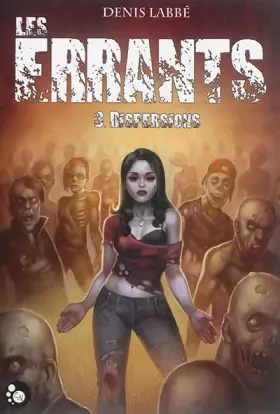 Couverture du produit · Les errants, tome 3 : dispersions
