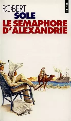 Couverture du produit · La Sémaphore d'Alexandrie