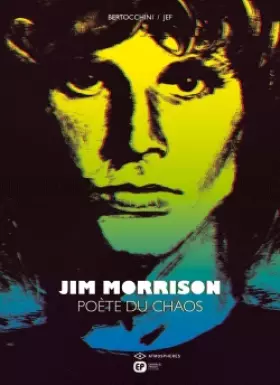 Couverture du produit · Jim Morrison : Poète du chaos