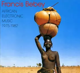 Couverture du produit · African Electronic Music 1975-1982
