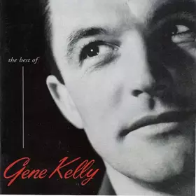 Couverture du produit · The Best Of Gene Kelly