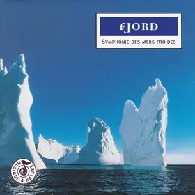 Couverture du produit · Fjord - Symphonie Des Mers Froides