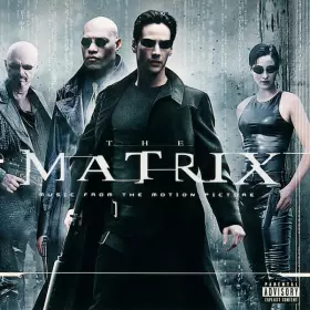 Couverture du produit · The Matrix (Music From The Motion Picture)