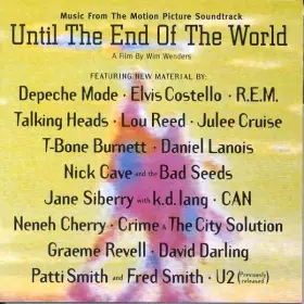 Couverture du produit · Until The End Of The World (Music From The Motion Picture Soundtrack)