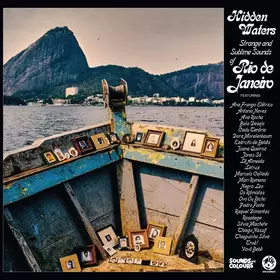 Couverture du produit · Hidden Waters: Strange And Sublime Sounds Of Rio de Janeiro
