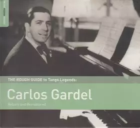 Couverture du produit · The Rough Guide To Tango Legends: Carlos Gardel