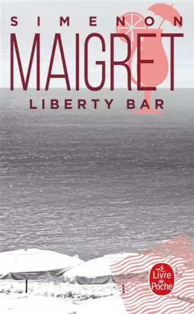 Couverture du produit · Maigret : Liberty Bar