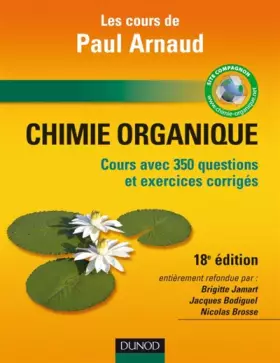 Couverture du produit · Chimie organique : Cours avec 350 questions et exercices corrigés