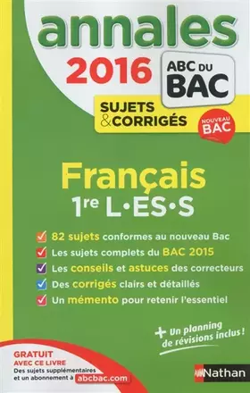 Couverture du produit · Annales ABC du BAC 2016 Français 1re L.ES.S