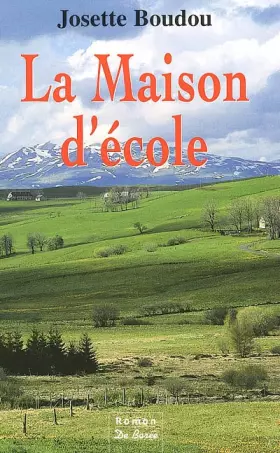 Couverture du produit · La maison d'ecole