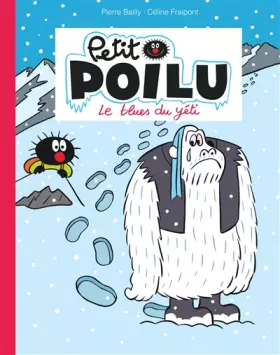 Couverture du produit · Petit Poilu : Le blues du yéti