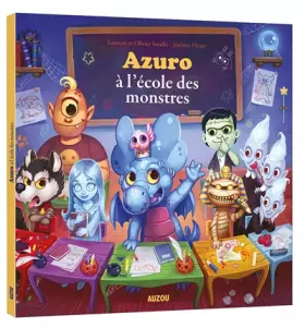 Couverture du produit · Azuro à l'école des monstres (grand format)