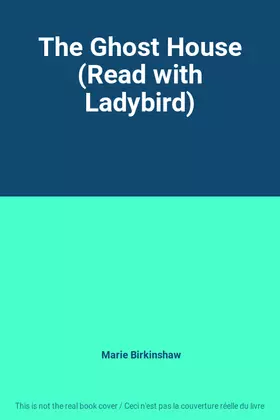 Couverture du produit · The Ghost House (Read with Ladybird)
