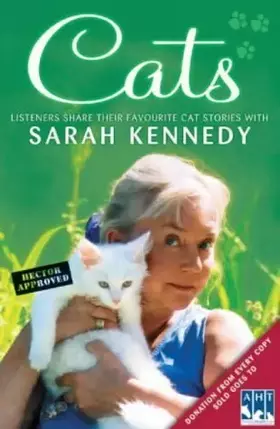 Couverture du produit · Cats: Listeners Share Their Favourite Cat Stories with Sarah Kennedy