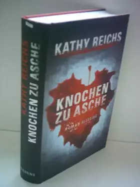 Couverture du produit · Kathy Reichs: Knochen zu Asche