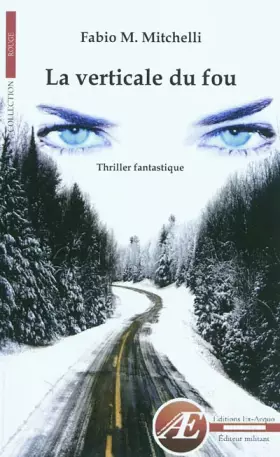 Couverture du produit · La verticale du fou