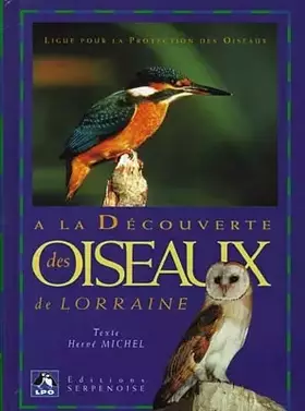 Couverture du produit · A la découverte des oiseaux de Lorraine