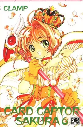 Couverture du produit · Card Captor Sakura, tome 6