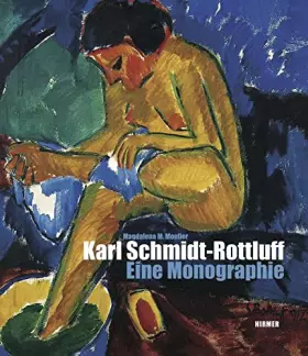 Couverture du produit · Karl Schmidt-Rottluff: Eine Monographie