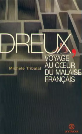 Couverture du produit · Dreux, voyage au coeur du malaise français