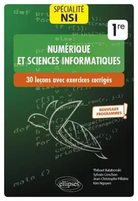 Couverture du produit · Spécialité Numérique et sciences informatiques : 30 leçons avec exercices corrigés - Première - Nouveaux programmes