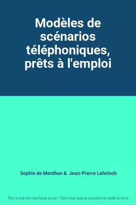 Couverture du produit · Modèles de scénarios téléphoniques, prêts à l'emploi