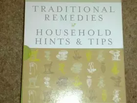 Couverture du produit · Traditional Remedies Household Hints & Tips