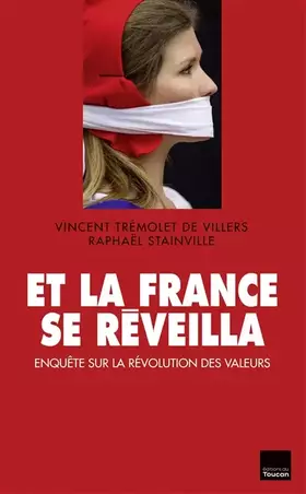Couverture du produit · Et la France se réveilla : Enquête sur la révolution des valeurs