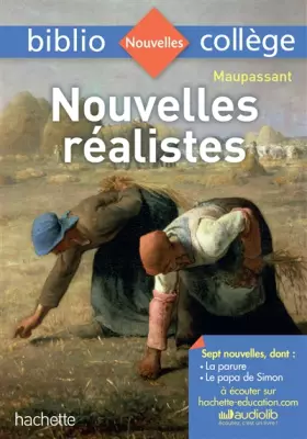 Couverture du produit · Bibliocollège - Nouvelles réalistes, Maupassant