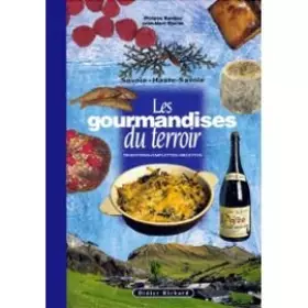 Couverture du produit · Les gourmandises du terroir en Savoie