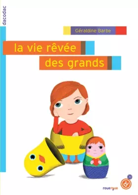 Couverture du produit · La vie rêvée des grands
