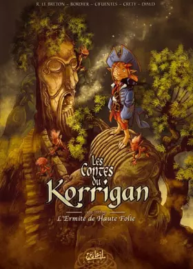 Couverture du produit · Les contes du Korrigan, Tome 10 : L'Ermite de Haute Folie
