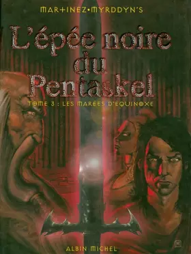 Couverture du produit · L'Épée noire du Pentaskel, tome 3 : Les Marées d'Equinoxe