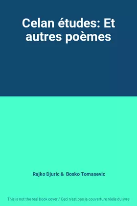 Couverture du produit · Celan études: Et autres poèmes