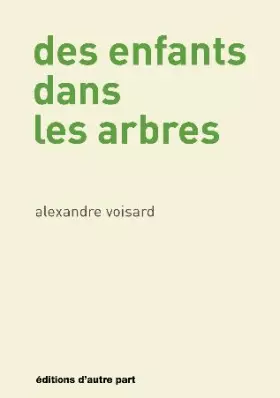 Couverture du produit · Des enfants dans les arbres